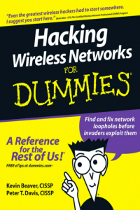 Hacking Wireless Networks For Dummies